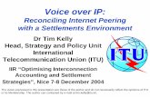 Voice over IP - ITU: Committed to connecting the world¾Where will we be in 5 years’ time? ¾Mini case study: Japan International Telecommunication Union 3 International voice traffic