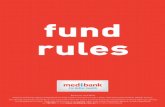 fund rules - Medibank · Effective April 2018 These Fund Rules apply to Medibank Private health insurance Covers other than ... to carry on health insurance business ... A9.1 Correspondence