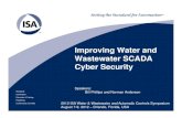 Improving Water and Wastewater SCADA Cyber Securityisawwsymposium.com/.../uploads/2012/...SCADA-Cyber-Security_slid… · Education & Training Publishing Conferences & Exhibits Improving