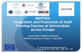 IMOTION Integration and Promotion of Staff Training ... ·  EC LLP Erasmus Accompanying Measures grant agreement number 2013 ...