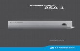Antenna Splitter ASA 1 - Sennheiser - Integrated Systems · 4 | ASA 1 The ASA 1 active antenna splitter The ASA 1 active antenna splitter The ASA 1 active antenna splitter has been