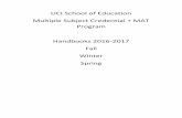 UCI School of Education Multiple Subject Credential …education.uci.edu/.../ms_mat_program_handbook_2016-2017.pdfUCI School of Education Multiple Subject Credential + MAT Program