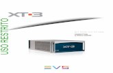 RESTRITO SPEC XT3.pdfLOOP RECORDING DUAL NETWORKING EVS ingest solutions and loop recording guarantee uninterrupted multi-channel recording and access to recorded material at any time.