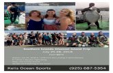Kelis Ocean Sports (925) 687-5354 ·  · 2018-04-01- SCUBA and Freediving on the Vision -28, 2018 Cost $875 Kelis Ocean Sports (925) 687-5354 . Title: Microsoft Word - July Vision