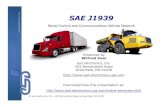 Serial Control and Communications Vehicle Network Seminars/PDF/SAE J1939... · SAE J1939 Standards Collection scheme is based on the ISO/OSI 7-Layer Model SAE J1939 Standards Collection