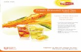 Fresh Brewed Iced Tea - All your food, beverage, and ...bwmpus.bwbuyersadvantage.com/wp-content/uploads/2013/02/Unil-Ic… · Fresh Brewed Iced Tea DRINK FRESH ... Based on average