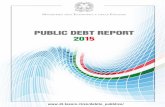 Public Debt Report 2015 - Dipartimento Tesoro · I.2 Institutional framework ... Key public finance aggregates (data in € mn) Table III.5: Reconciliation between Public Sector borrowing