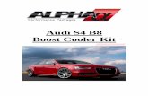 Audi S4 B8 Boost Cooler Kit - AMSPerformance.com · Audi S4 B8 Boost Cooler Kit . ... The radiator drain is on the passenger side of the radiator. 4) ... Relay and fuse holder