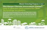 No. 2 The Kenya Climate Innovation Center: How it …documents.worldbank.org/curated/en/132281470898649… ·  · 2016-08-16The Kenya Climate Innovation Center (KCIC), ... The result