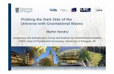 Probing the Dark Side of the Universe with Gravitational martin/epo/presentations/hendry_cups_ the Dark Side of the Universe with Gravitational Waves ... • Case study: ... Einstein