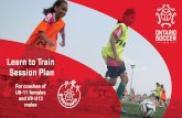 Learn to Train Session Plan - SportsEngine to Train Session Plan 1. The activities provided illustrate how stations can being used during Grassroots ... Ontario Soccer - Learn to Train