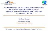 COMPARISON OF RUTTING AND CRACKING PERFORMANCE ESTIMATES ... 2015/Hveem_SP_TRB2015.pdf · comparison of rutting and cracking performance estimates for hveem and superpave mix designs