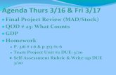 Final Project Review (MAD/Stock) GDP Agenda Thurs 3/16 ... · Final Project Review (MAD/Stock) ... (GDP) grew by 2.2 percent in 2007 compared to 2.9 percent a year earlier and 3.1