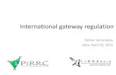 International gateway regulation - LIRNEasialirneasia.net/wp-content/uploads/2013/04/Gateway-pricing-Apr-2013.pdf–Is the international gateway (and ... •Cable landing station ...