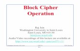 Block Cipher Operation - Washington University in St. Louisjain/cse571-11/ftp/l_06bco.pdf · 6-1 Washington University in St. Louis CSE571S ©2011 Raj Jain Block Cipher Operation