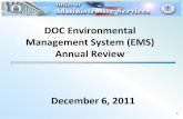 DOC Environmental Management System (EMS) … Rvws/mgmt...Topics •Background •EMS program basic requirements & status •Audit findings •Environmental compliance status •New