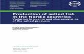 Variation in quality and characteristics of the salted ... · Production of salted fish in the Nordic countries Variation in quality and characteristics of the salted products Kristín