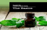 Essential Oils: A Guide to Natural Healing The Basics · Don’t get confused between essential oils and fragrance oils. While aromatherapy refers to the use of all types of fragrant