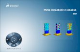 Metal Inelasticity in Abaqus - viascorp.com · Abaqus Routine and Advanced Simulation Linear and Nonlinear, Static and Dynamic ... (Quasi -)Static, Dynamics, NVH Flex Bodies, Advanced