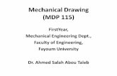 Mechanical Drawing (MDP 115) - Fayoum Mechanical... · GRAPHICS COMMUNICATION WITH ENGINEERING DRAWING ... drawing Clear ? Orthographic projection (convention) Section views ... revealing
