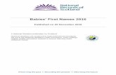 Babies’ First Names 2016 - National Records of Scotland · Babies’ First Names 2016 Published on 20 December 2016 ... 492 baby girls were given Olivia as their first forename,