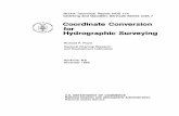 Coordinate Conversion for Hydrographic Surveying · Coordinate Conversion for Hydrographic Surveying Richard P. Floyd ... contemporary survey data is an important aspect of hydrographic