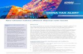 CHINA TAX ALERT - KPMG Anti-tax Avoidance Rules (GAAR) measures, which set out detailed procedures for case establishment and adjudication. While this is welcome, the new enforcement