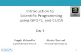 Introduction to Scientific Programming using GPGPU and CUDA · Introduction to Scientific Programming using GPGPU and CUDA ... (NVIDIA CUDA Programming Guide) ... CUDA C OpenCL CUDA