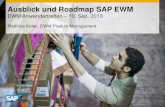 Ausblick und Roadmap SAP EWM - Über DSAG€¦ · Ausblick und Roadmap SAP EWM EWM Anwendertreffen ... kind, either express or implied, ... & Real-time Enhanced Production ...