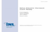 Drive Electric Vermont Case Study - Idaho National … · Automaster Mercedes Spencer Campbell Burlington Electric Department Tom Lyle, Brian Reilly ChargePoint John Gilbrook ...