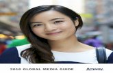 2016 GLOBAL MEDIA GUIDE - Amway Australia GLOBAL MEDIA GUIDE $9.5B USD annual reported sales for the year ending Dec. 31, 2015 ABOUT AMWAY 2 AT A GLANCE Amway is the world’s No.