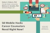 50 Mobile Hacks Career Counselorscareer.fsu.edu/sites/g/files/imported/storage/original/application/... · 50 Mobile Hacks Career Counselors Need Right Now! Debra S. Osborn, PhD Florida