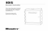 LIT-376 IDS Manual - Hunter Industries · IDS Decoder Controller Two-wire Decoder Control in an Advanced Industrial Package for the Largest Installations Programming and Operations