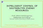 INTELLIGENT CONTROL OF DISTRIBUTED ENERGY RESOURCES · INTELLIGENT CONTROL OF DISTRIBUTED ENERGY ... Microgrids – Hierarchical Control MicroGrid Central Controller ... Next generation