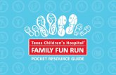 POCKET RESOURCE GUIDE - Texas Children's … | Easy-to-follow tips to get ready to run Notes: POCKET RESOURCE GUIDE