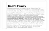 DadiDadi s’s Family Family - University of Nebraska ... · DadiDadi s’s Family Family Dadi is the grandmother and mother-in-law, or, as she explains, the "manager" of an extended