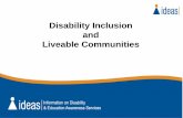 Disability Inclusion and Liveable Communities - lgnsw.org.au · IDEAS maintains 5,000 disability specialist records that support the mainstream community records maintained by Local