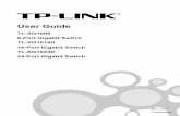 User Guidestatic.highspeedbackbone.net/pdf/TP-Link TL-SG1024D Gigabit Switch...User Guide TL-SG1008 8-Port Gigabit Switch TL-SG1016D 16-Port Gigabit Switch TL-SG1024D 24-Port Gigabit