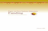 Paper on First Nations Education Funding - cepn-fnec.com · 10 Paper on First Nations Education Funding Paper on First Nations Education Funding 11 Why should Canada care? Although