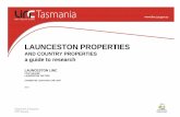 AND COUNTRY PROPERTIES a guide to researchstors.tas.gov.au/store/exlibris3/storage/2014/05/08/file...1 LAUNCESTON PROPERTIES AND COUNTRY PROPERTIES a guide to research LAUNCESTON LINC