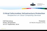 Critical Information Infrastructure Protection Information Infrastructure Protection ... o Among stakeholders in prevention, ... –Needs Cybercrime legislation & enforcement mechanismsAuthors: