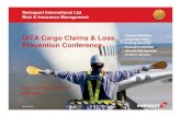 IATA Cargo Claims & Loss : Ground Handling : Cargo ... 1_Cargo claims... · • JAR OPS elements • AQD By introducing internal quality improvement programs like Swissport Formula