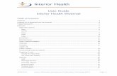 User Guide Interior Health Webmail Detailed... · User Guide . Interior Health Webmail . Table of Contents ... Click on ‘Filter’ to filter your view to certain types of email.