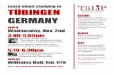 Learn about studying in TÜBINGEN about studying in TÜBINGEN GERMANY WHEN Wednesday, Nov. 2nd 3:00-5:00pm Prof. Dr. Karin Amos Vice Rector for Academic Affairs University of Tübingen,