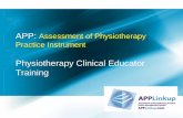 APP: Assessment of Physiotherapy Practice Instrument APP.pdf · APP development and use • Currently used by all Australian Physiotherapy Programs for assessment of student performance