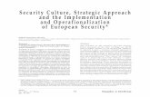 Security Culture, Strategic Approach and the ... · 51 Nação e Defesa Security Culture, Strategic Approach and the Implementation and Operationalization of European Security* Isabel