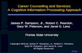 Career Counseling and Services: A Cognitive Information ...career.fsu.edu/sites/g/files/imported/storage/original/application/... · conduct life/career development research, ...