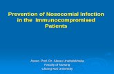 Infection Control for Immunocompromised Patients · Faculty of Nursing Chiang Mai University Prevention of Nosocomial Infection in the Immunocompromised Patients. 2 Immunocompromised