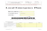 Local Emergency Plan - bnl.gov · Oral or Written Threat to People or Facilities, i.e., Bomb Threat ... Local Emergency Plan Review ... and report deficiencies to the supervisor involved.