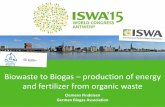 Clemens Findeisen German Biogas Association - ISWA …iswa2015.org/assets/files/downloads/05_findeisen__clemens.pdf · Clemens Findeisen German Biogas Association Biowaste to Biogas